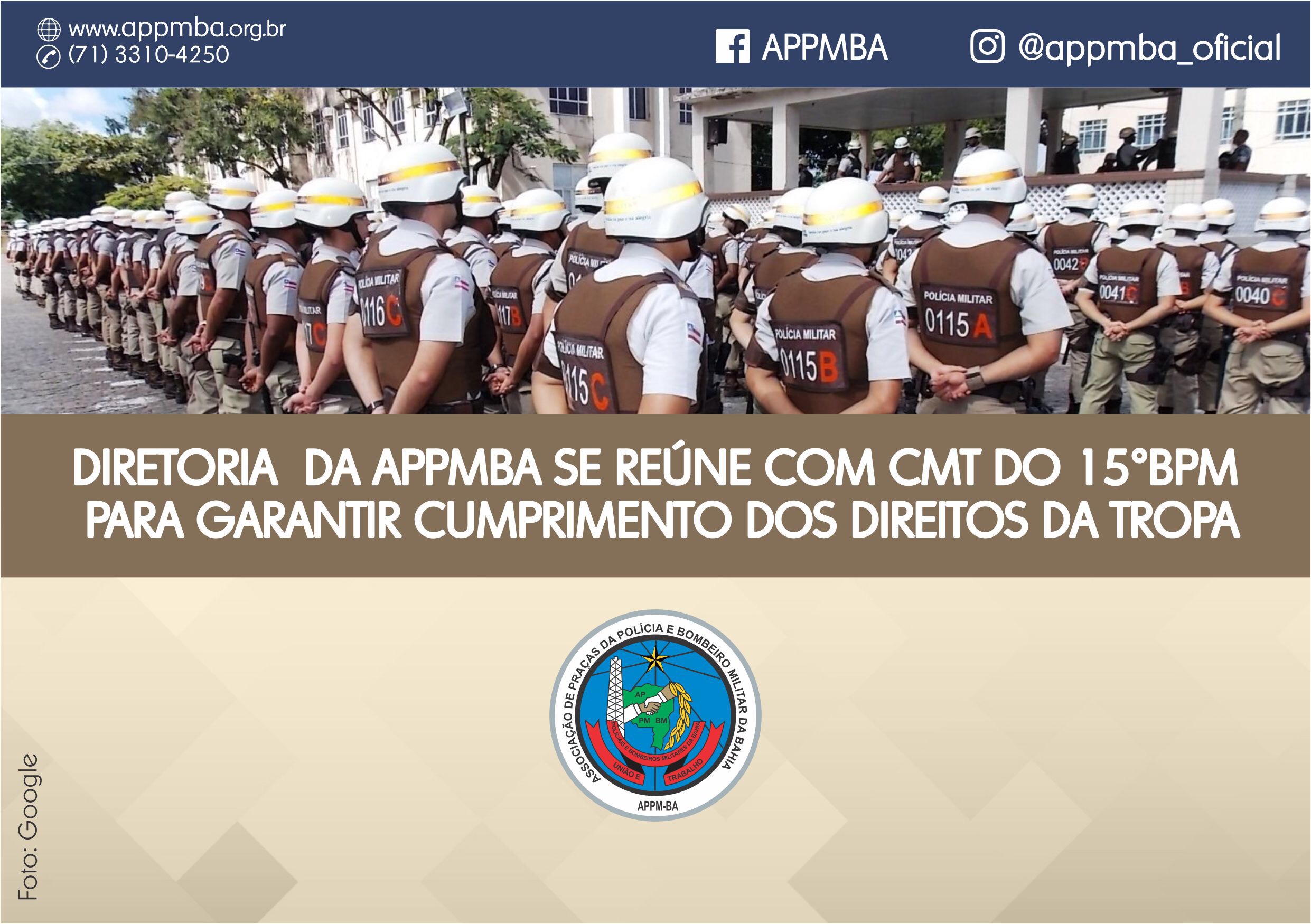 Diretoria da APPMBA se reúne com Cmt do 15º BPM para garantir cumprimento dos direitos da tropa