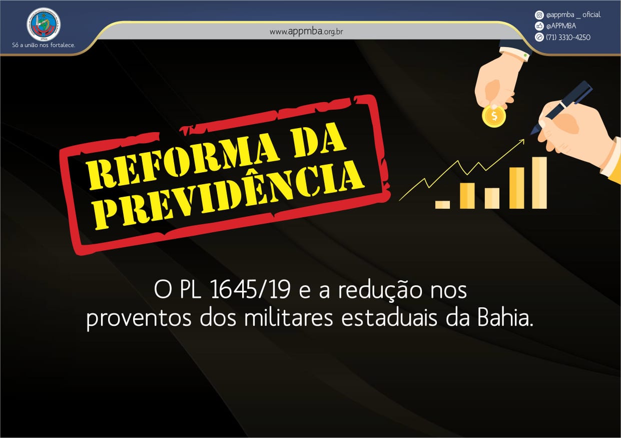 O PL 1645/19 e a redução nos proventos dos militares estaduais da Bahia