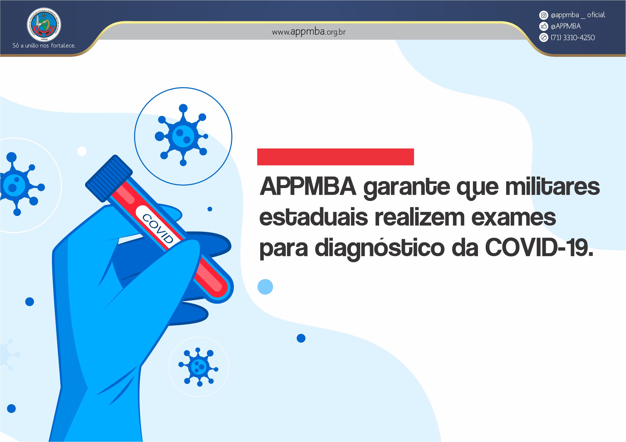 APPMBA garante que militares estaduais realizem exames para diagnóstico da COVID-19