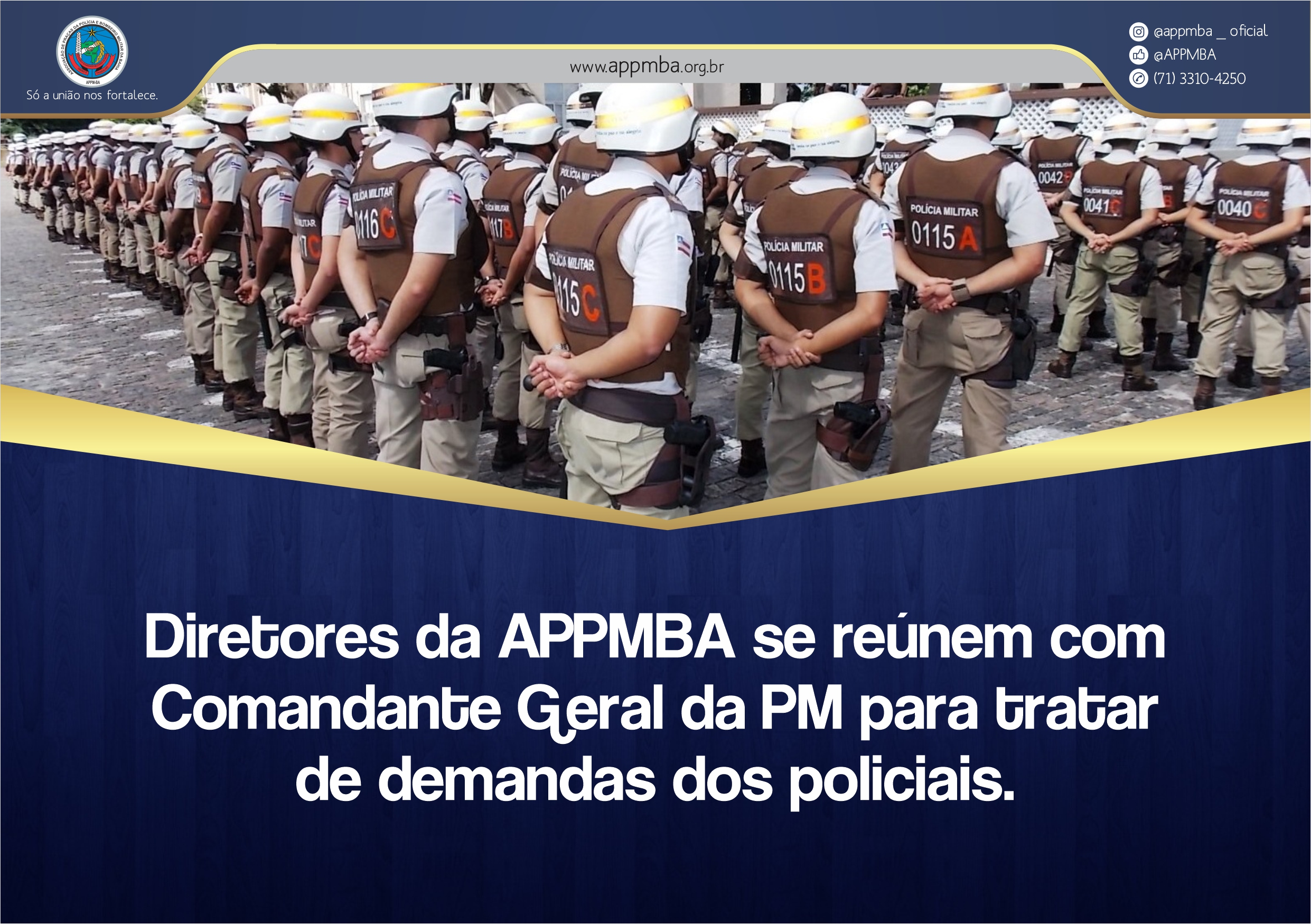 Diretores da APPMBA se reúnem com Comandante Geral da PM para tratar de demandas dos policiais