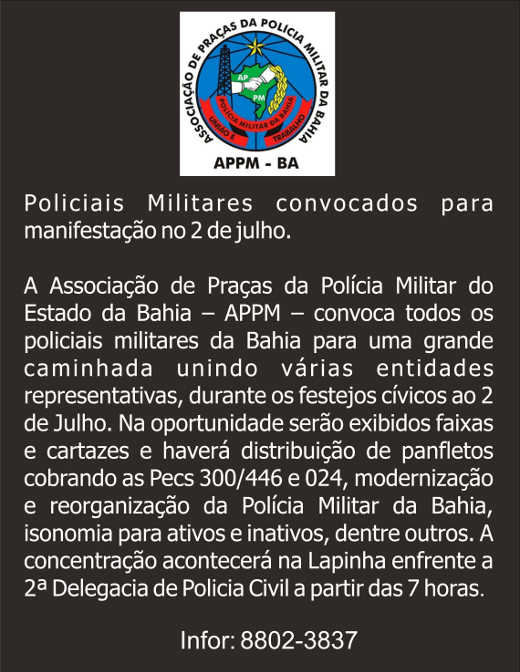 Policiais Militares convocados para manifestação no 2 de julho