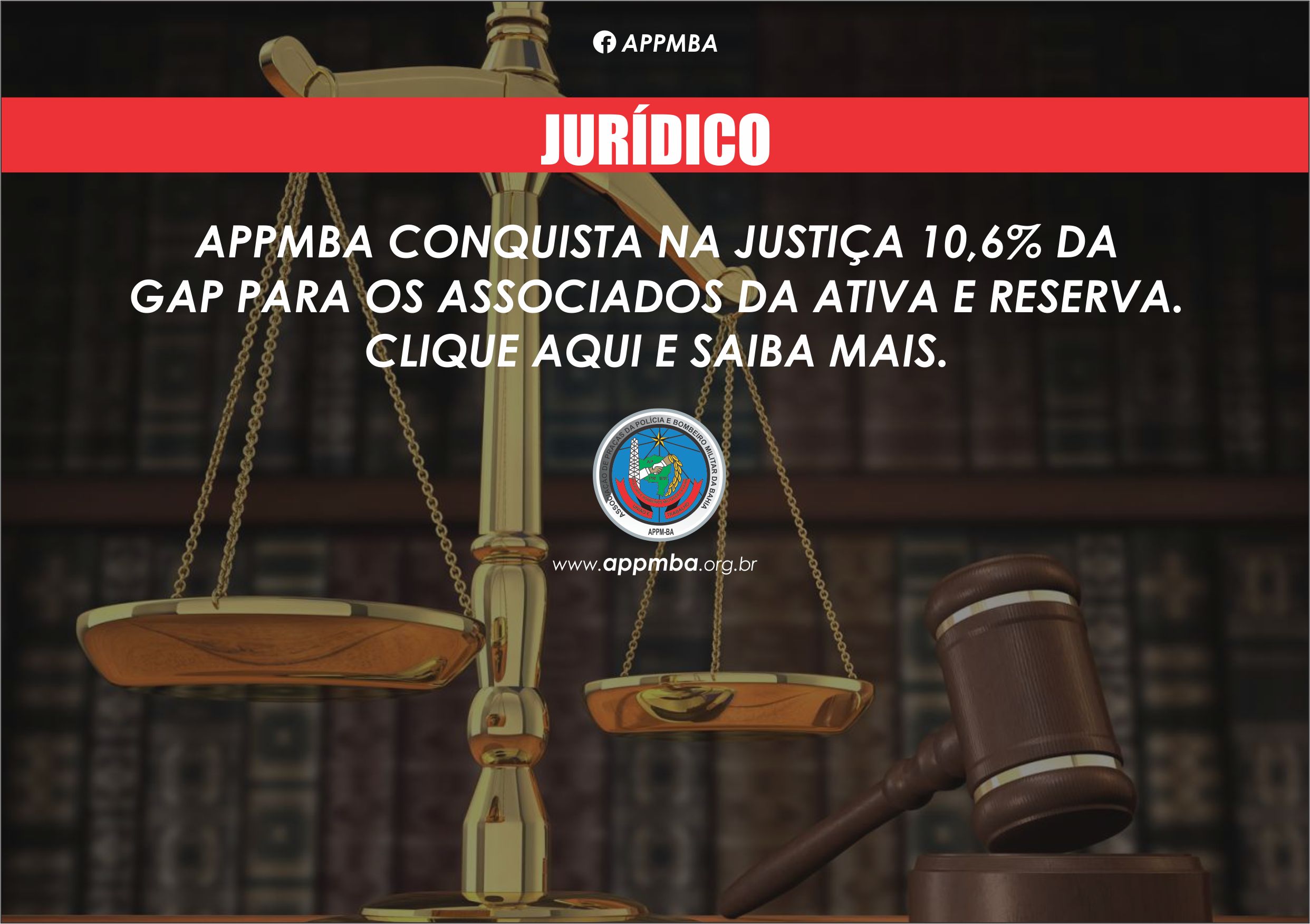 APPMBA conquista na justiça 10,6% da GAP para os associados da Ativa e Reserva