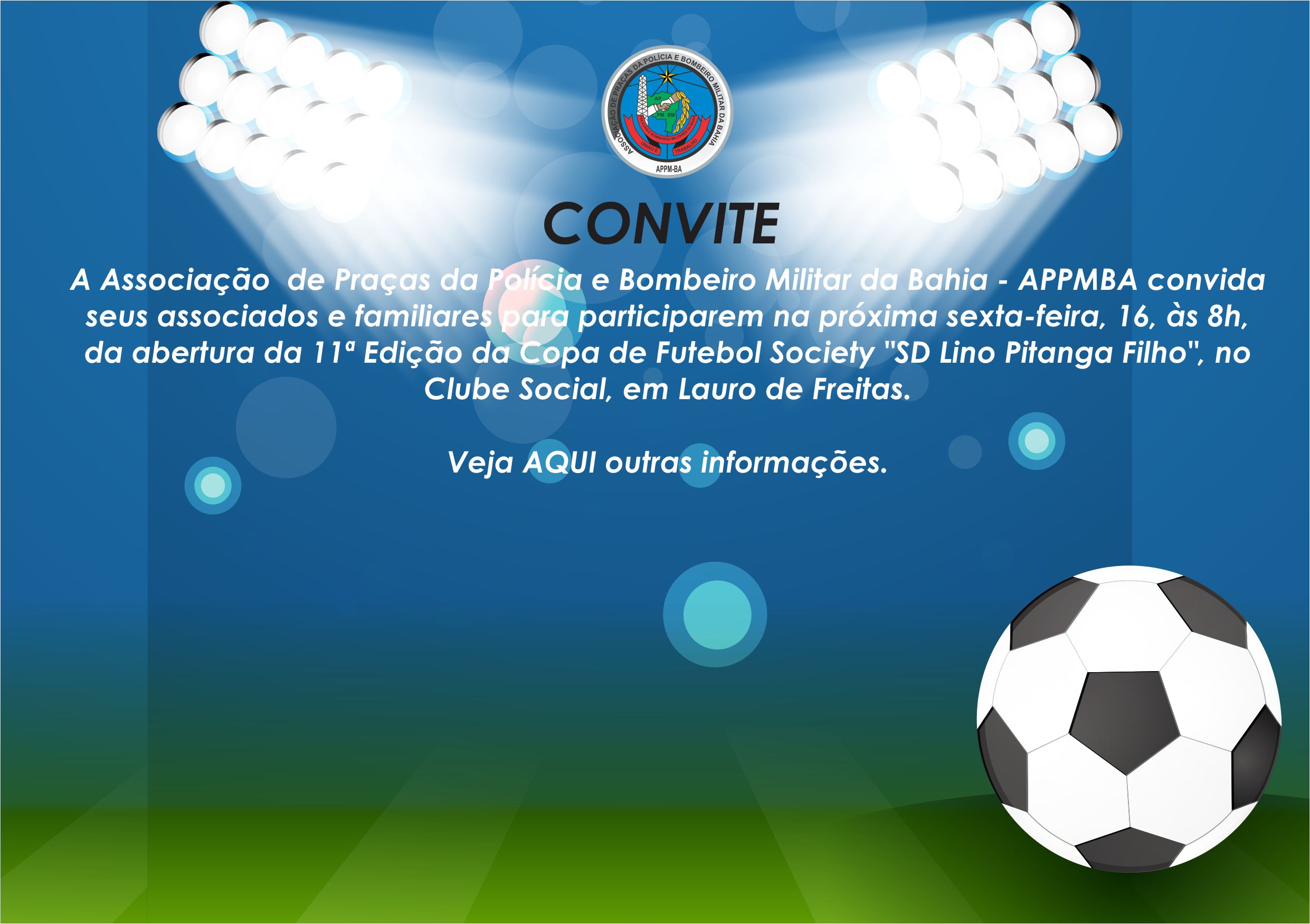 CONVITE  - abertura da 11ª edição da Copa Lino Pitanga
