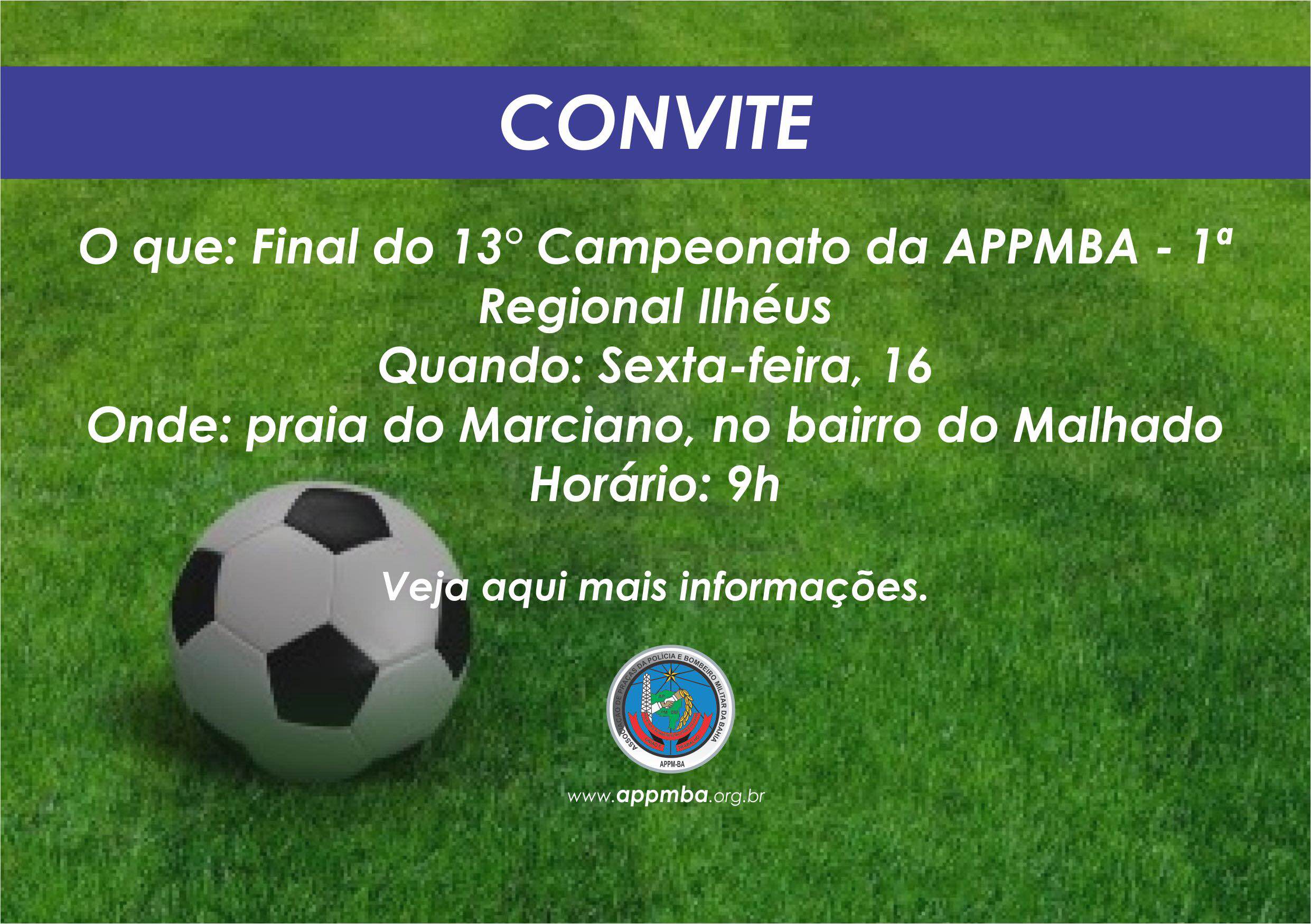APPMBA convida associados para a partida final do 13° Campeonato da 1ª Regional Ilhéus