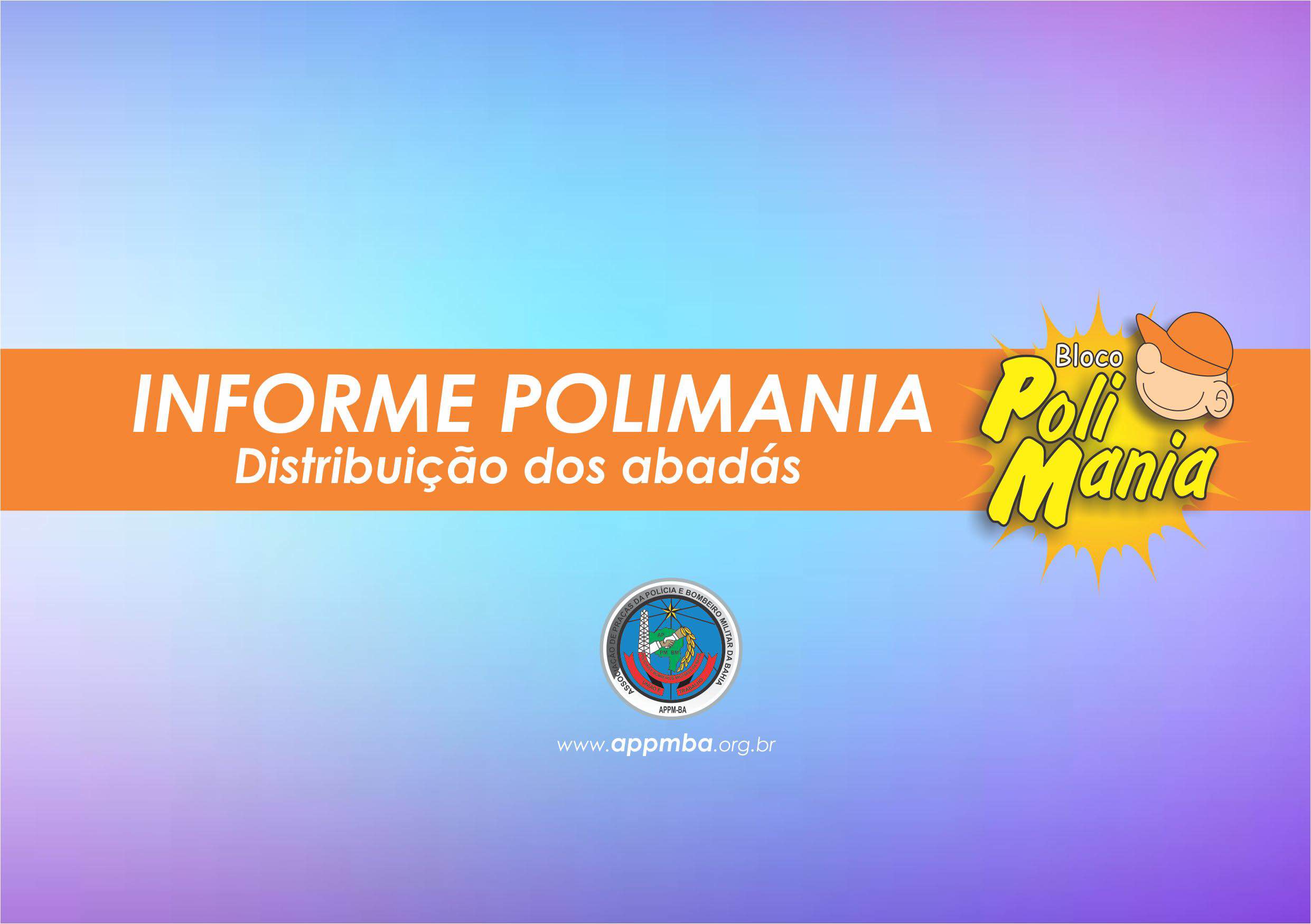 INFORME POLIMANIA - Distribuição dos abadás