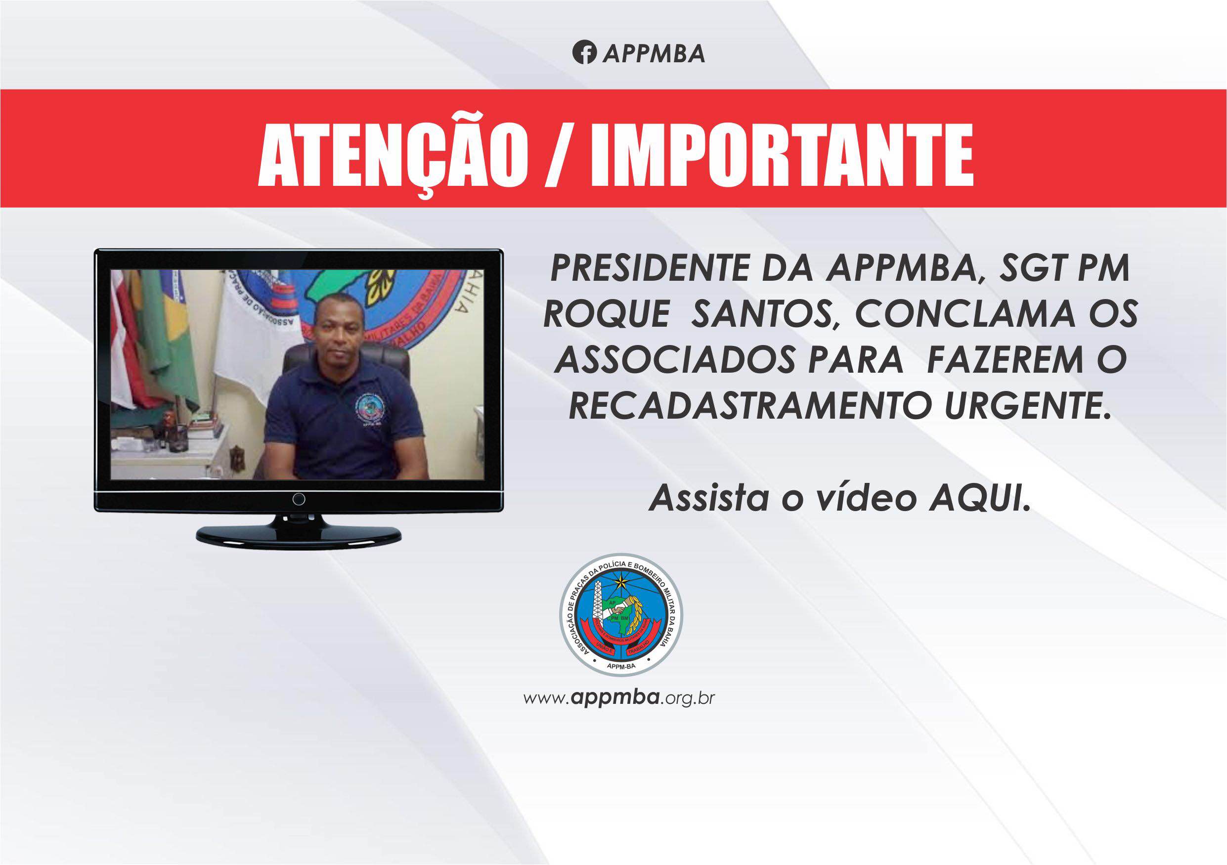 Presidente da APPMBA conclama os associados para fazerem o recadastramento