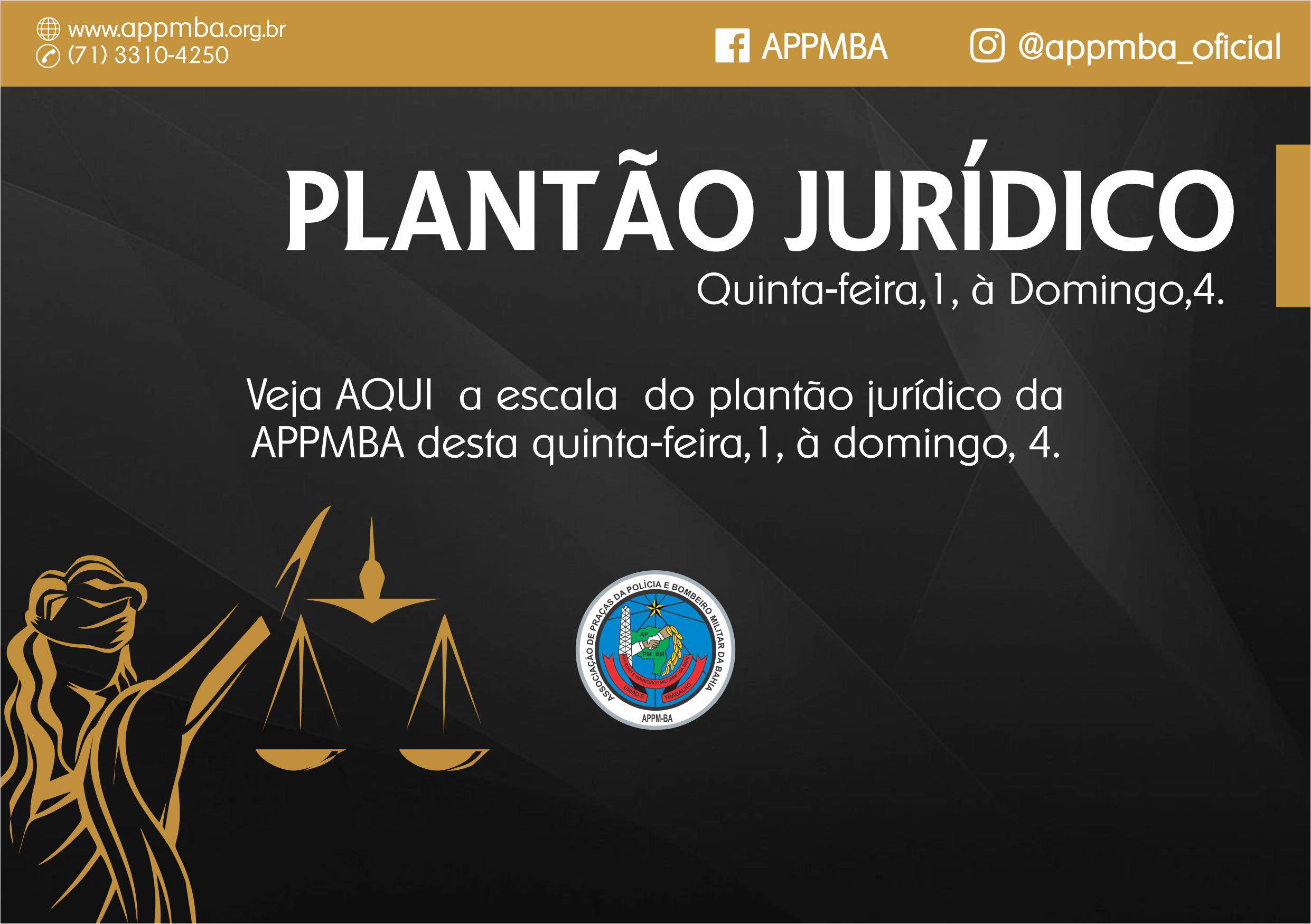 Plantão Jurídico APPM-BA, dias 1 à 4/2/2018