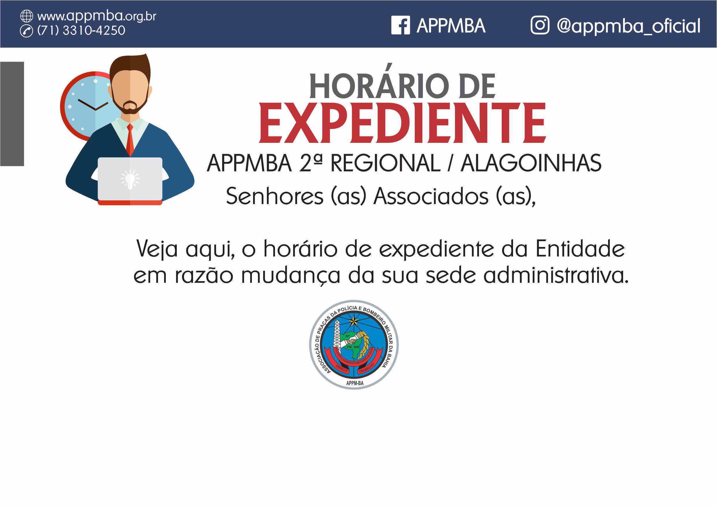 Horário de expediente  APPMBA 2ª  Regional / Alagoinhas