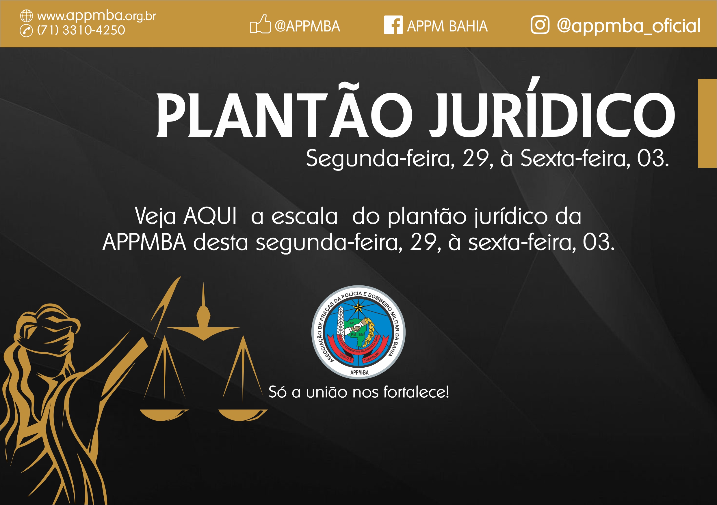 Plantão Jurídico APPM-BA, dias 29/4 à 03/5/2019