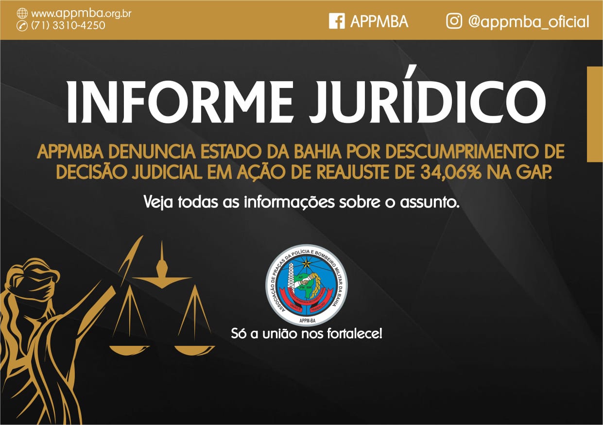 APPMBA denuncia estado da Bahia por descumprimento de decisão judicial em ação de reajuste de 34,06% na GAP