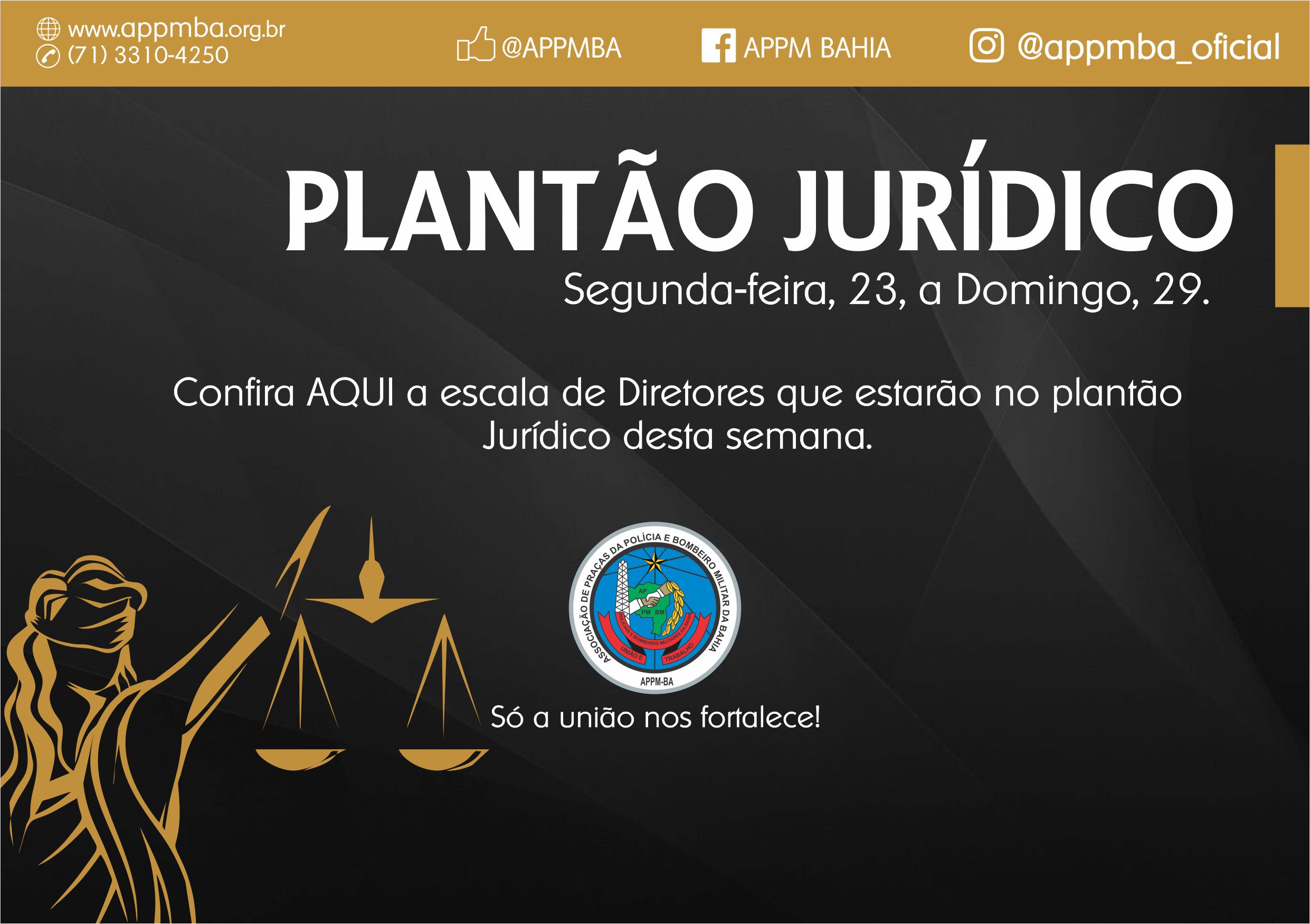 Plantão Jurídico APPM-BA, dias 23 à 29/9/2019
