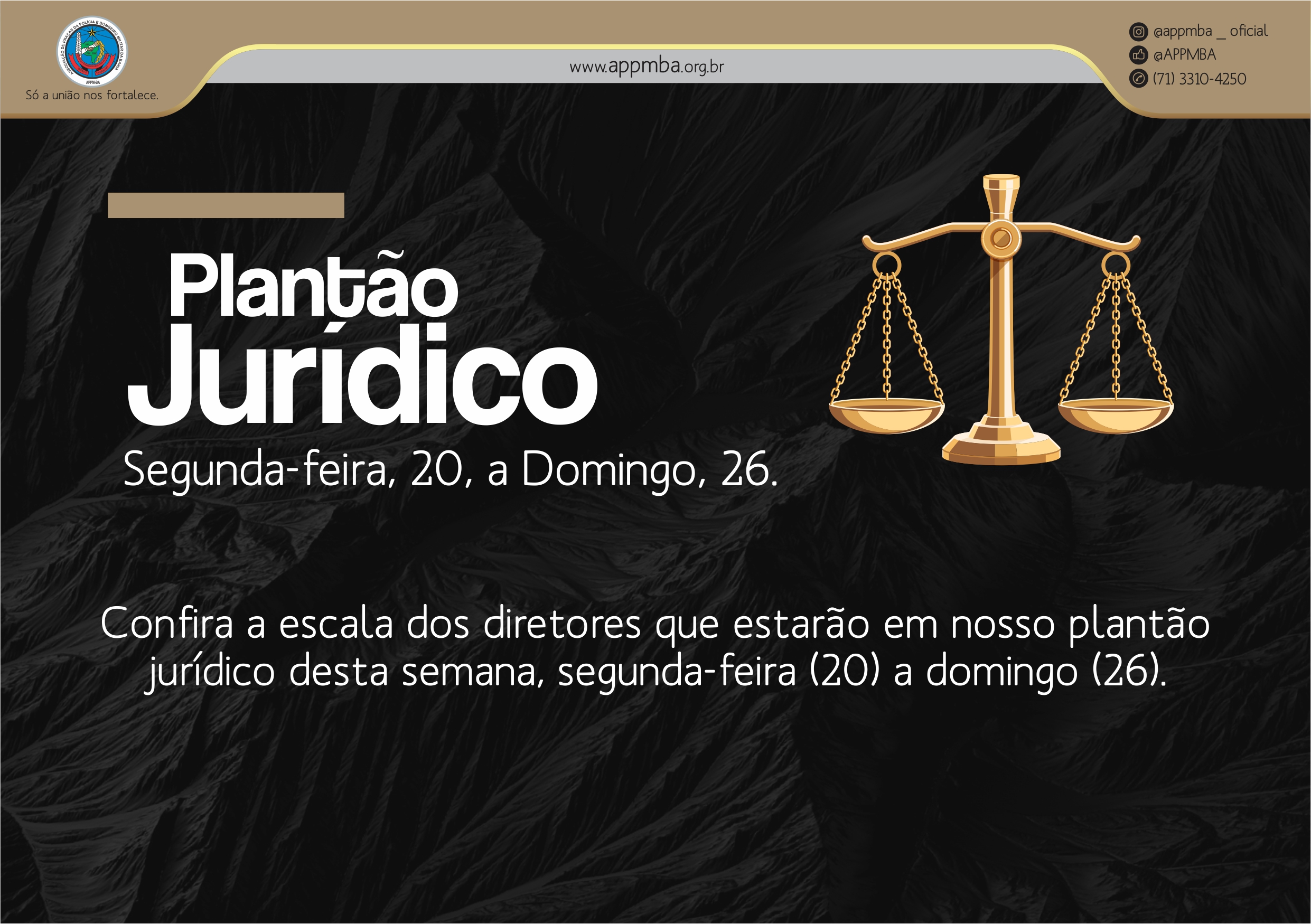 Plantão Jurídico APPM-BA, de 20/1 a 26/1/2020