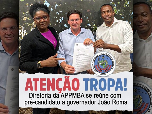Diretoria da APPM-BA se reúne com pré-candidato a governador João Roma