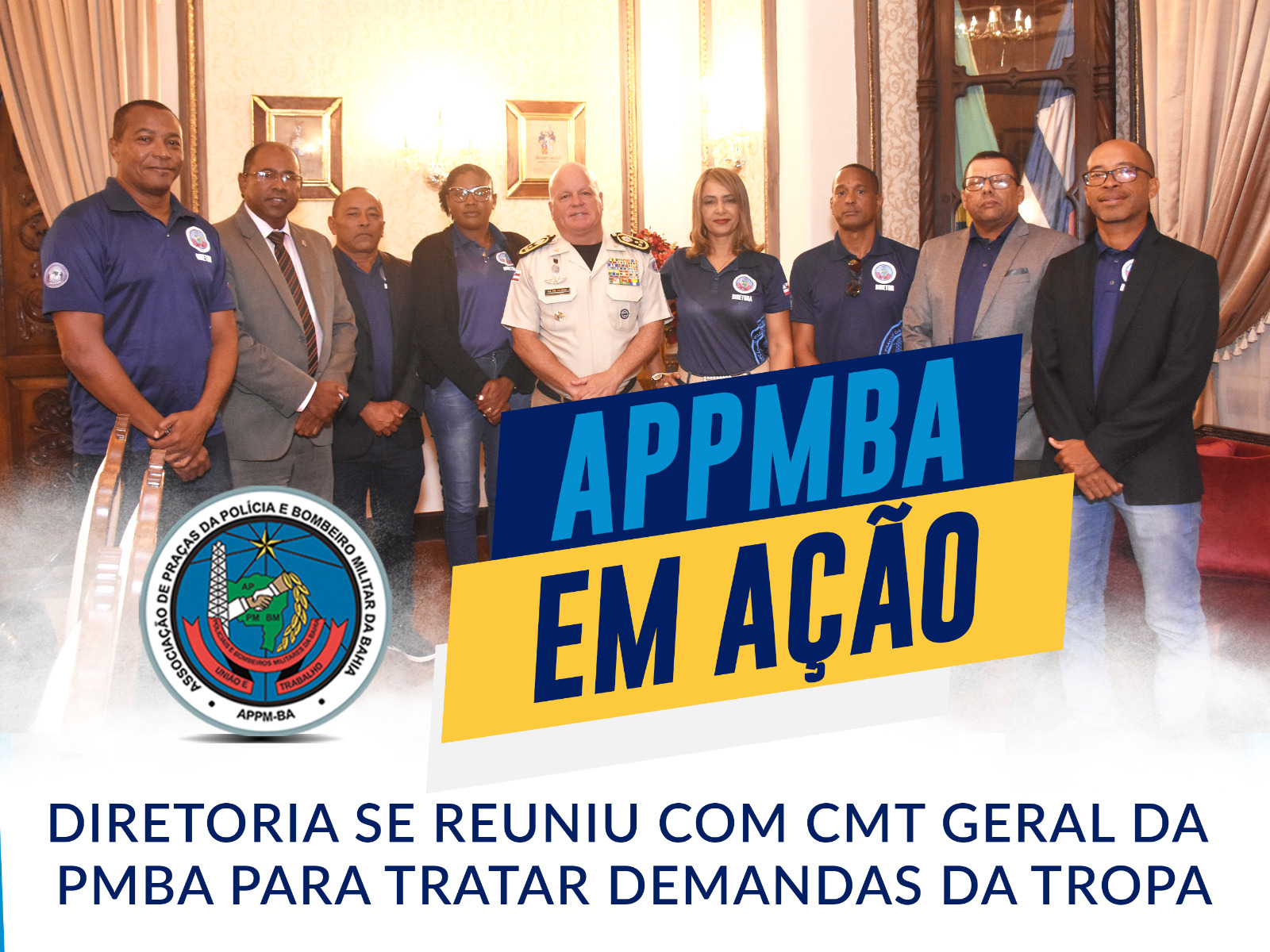 Diretoria se reuniu com Comte. Geral da PMBA para tratar demandas da tropa